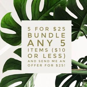 5/$25 bundle and send me an offer